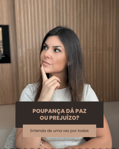 Capa do carrossel da Flávia Jabur com a pergunta Poupança dá paz ou prejuízo